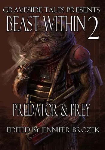 Beast Within 2: Predator & Prey