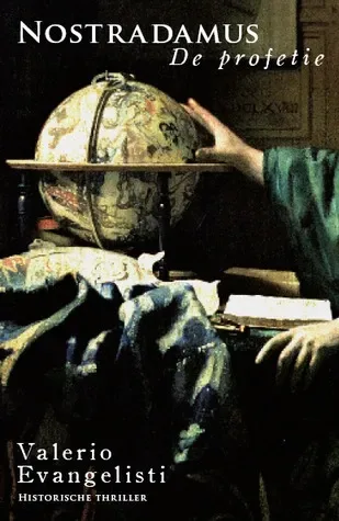 Nostradamus: De profetie