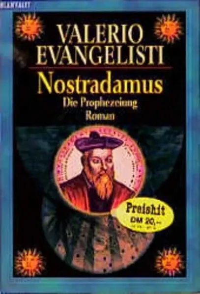 Nostradamus. Die Prophezeiung