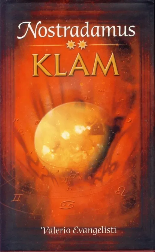 Nostradamus 2. Klam