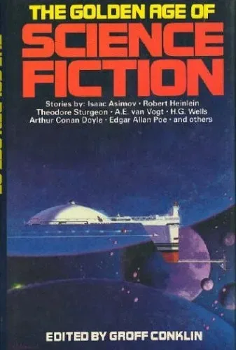 The Golden Age of Science Fiction