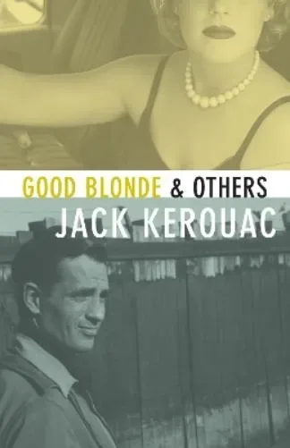 Good Blonde & Others