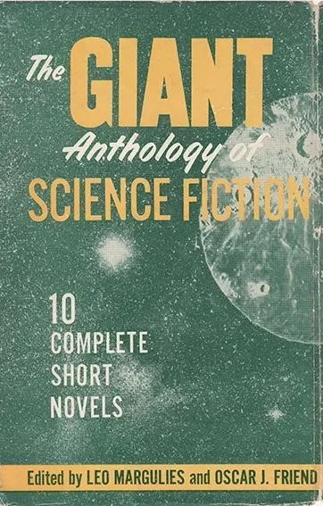 The Giant Anthology of Science Fiction