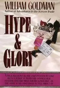 Hype and Glory