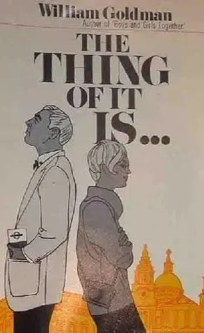 The Thing of It Is...
