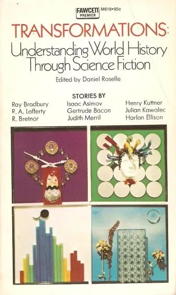 Transformations: Understanding World History Through Science Fiction