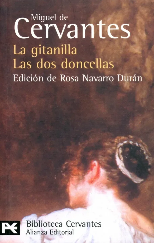 La Gitanilla. Las dos doncellas