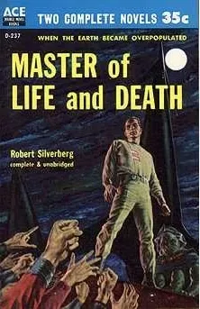 Master of Life and Death / The Secret Visitors