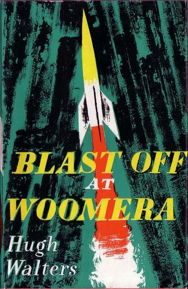 Blast Off at Woomera