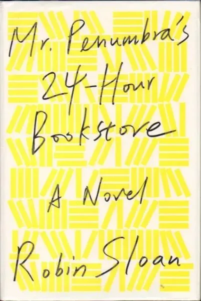 Mr. Penumbra's 24-Hour Bookstore