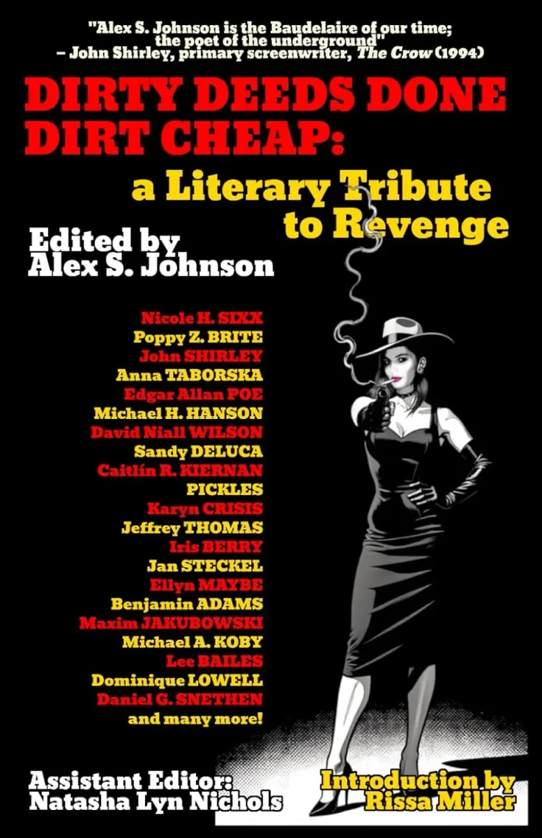 Dirty Deeds Done Dirt Cheap: A Literary Tribute to Revenge