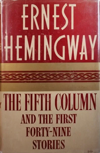 The Fifth Column and the First Forty-Nine Stories