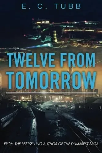 Twelve from Tomorrow
