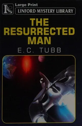 The Resurrected Man
