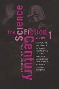The Science Fiction Century, Volume One