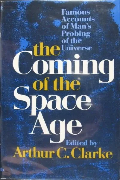 The Coming of the Space Age