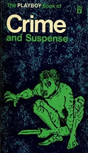 The Playboy Book of Crime and Suspense