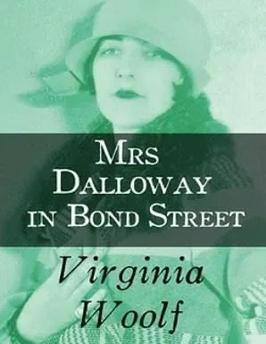 Mrs Dalloway in Bond Street (Annotated)