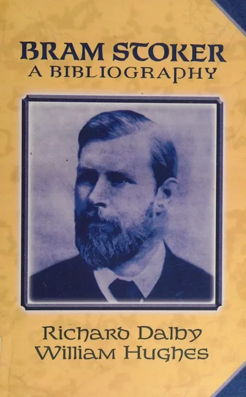Bram Stoker: A Bibliography