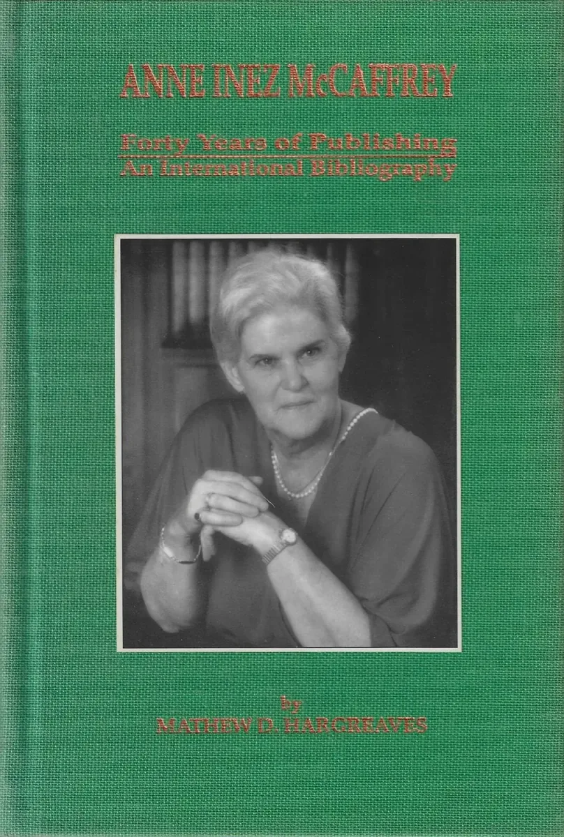 Anne Inez McCaffrey, 40 Years of Publishing: An International Bibliography