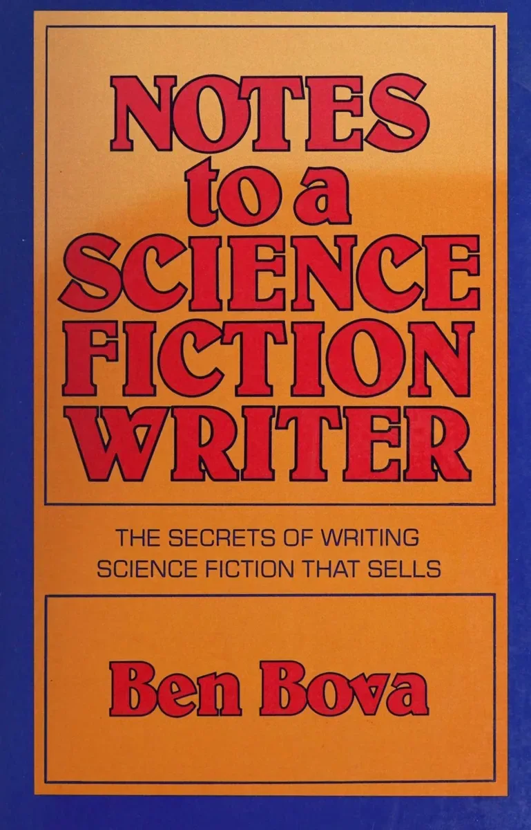 Notes to a Science Fiction Writer