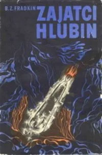 Zajatci hlubin