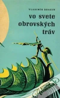 Vo svete obrovských tráv