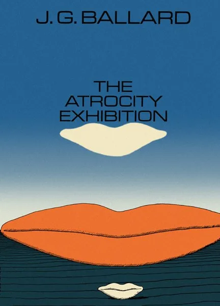 The Atrocity Exhibition