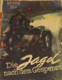 Die Jagd nach dem Gespenst