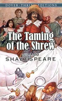 The Taming of the Shrew