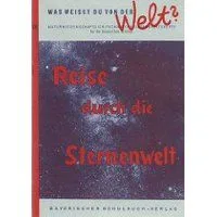 Reise durch die Sternenwelt