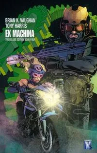 Ex Machina: The Deluxe Edition Book Four
