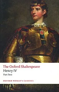 The Oxford Shakespeare: Henry IV, Part 2