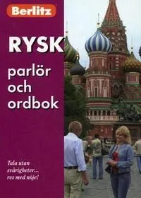 Rusk parlor och ordbok / Русский разговорник и словарь для говорящих по-шведски (на шведском языке)(мягк)(Berlitz) (УчКнига)