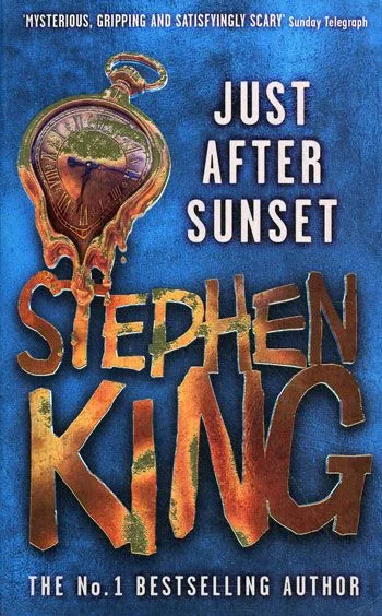 Just After Sunset, King, Stephen