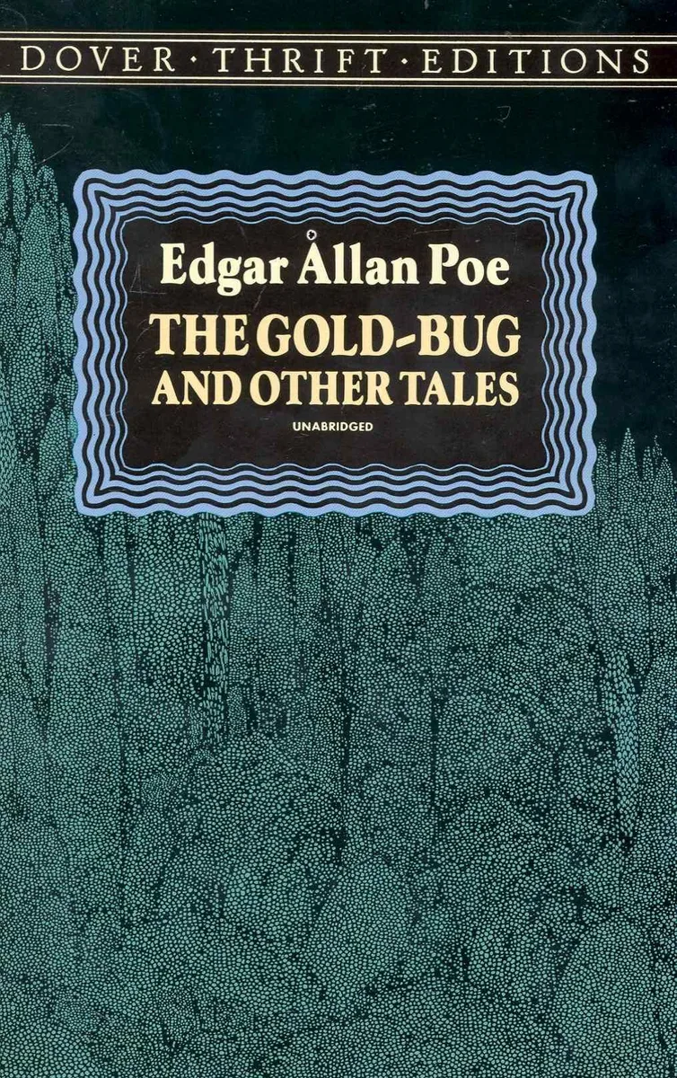 The Gold-Bug and Other Tales
