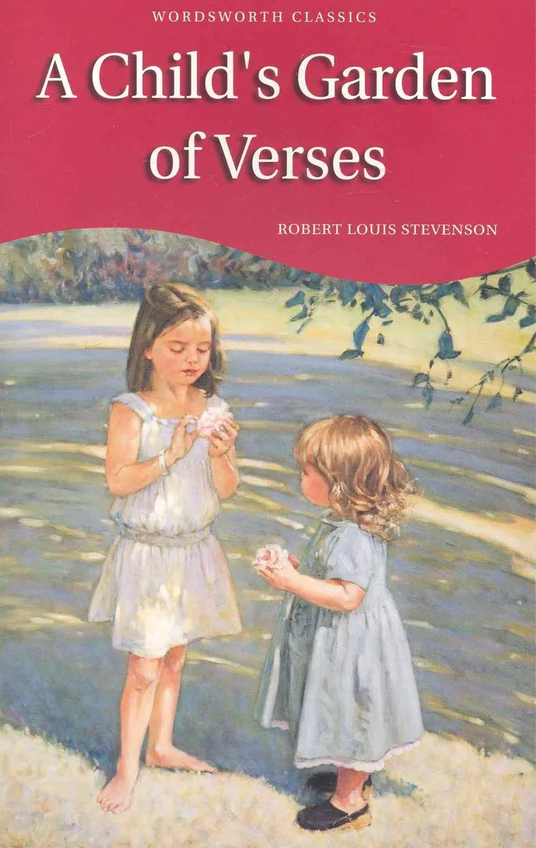 А Childs Garden of Verses