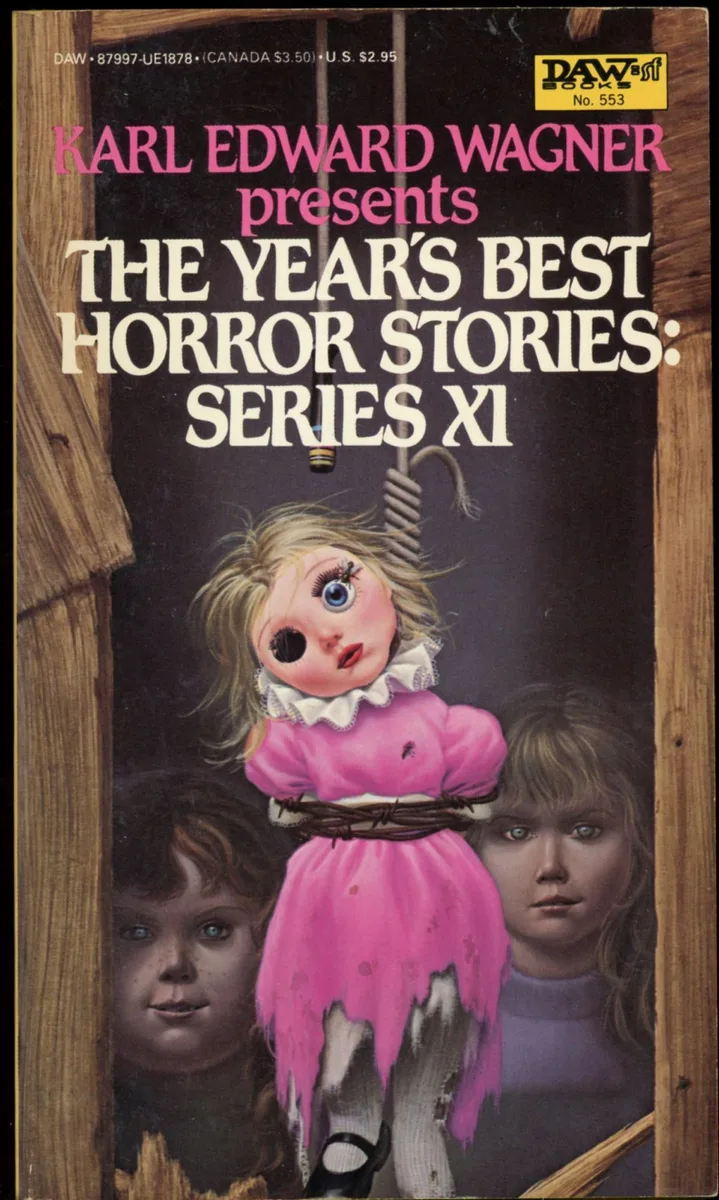 The Year’s Best Horror Stories XI