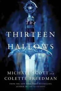 The Thirteen Hallows