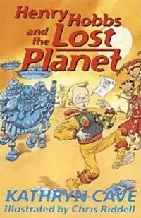 Henry Hobbs and the Lost Planet