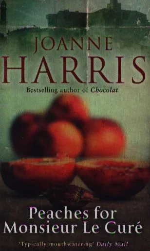Peaches for Monsieur le Cure (Chocolat 3)