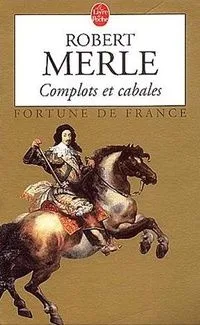 Complots et Cabales