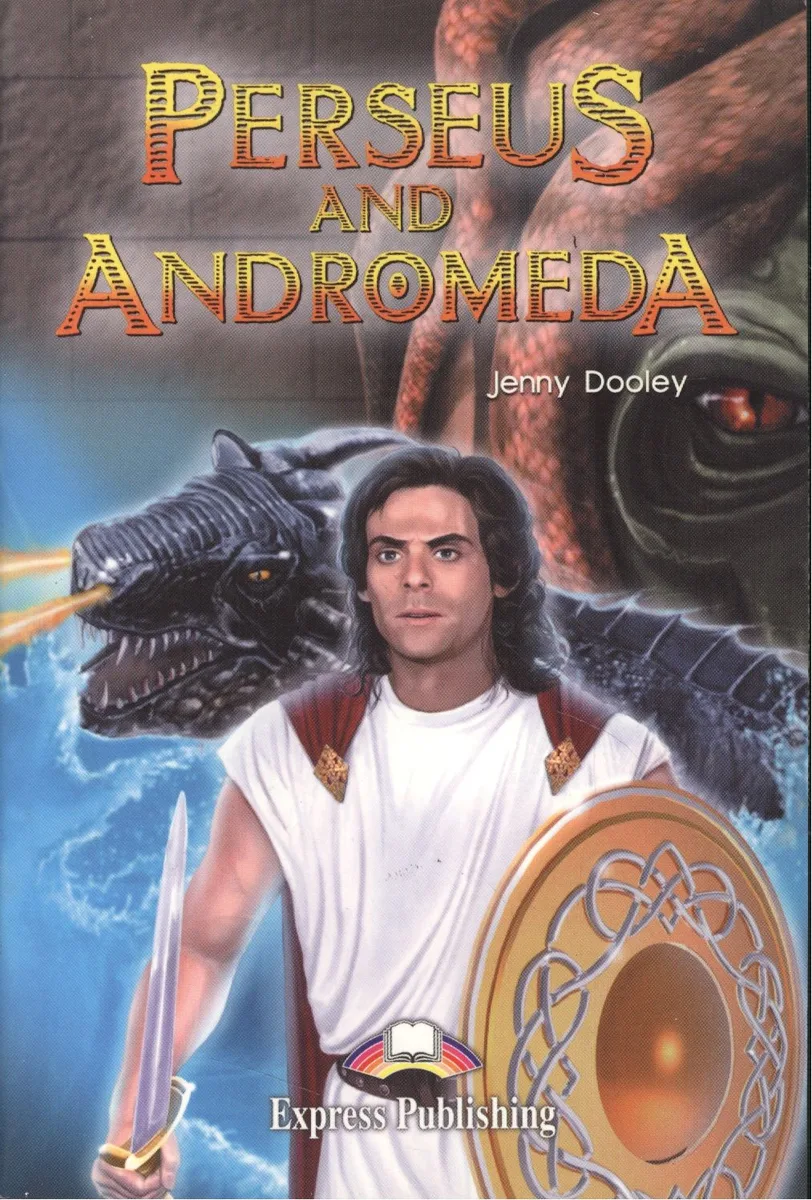 Perseus and Andromeda. Книга для чтения