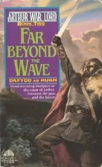 Far Beyond the Wave