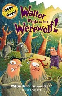 Walter Wants to be a Werewolf