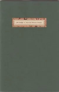 Piss-Fir Willie Poems: A Suite of Voices In Praise of The Northcoast Vernacular