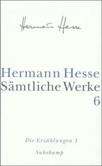 Band 6. Die Erzählungen 1