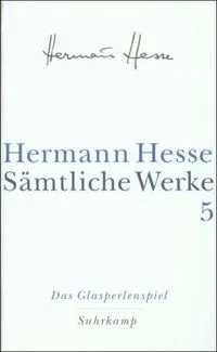 Band 5. Das Glasperlenspiel