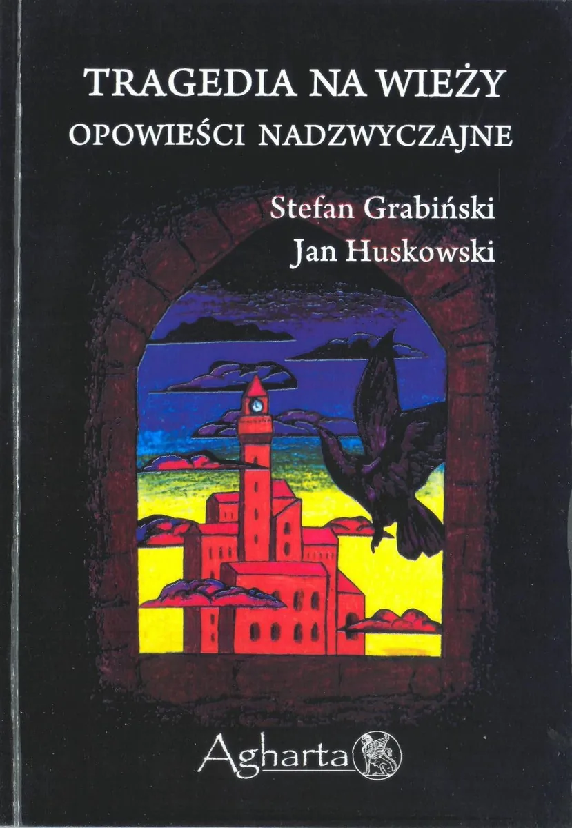 Tragedia na wieży: Opowieści nadzwyczajne