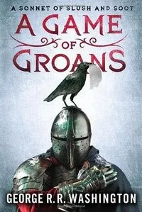 A Game of Groans: A Sonnet of Slush and Soot